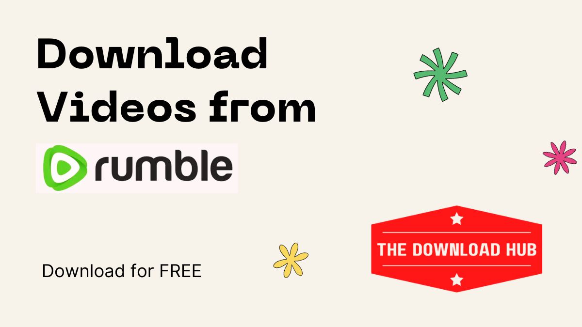 A Comprehensive Guide: How to Download Videos from Rumble